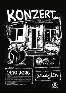 Konzert am 17.10.2026 mit Maeglin, Admiral van Snyder und The Orygin [Plakat]